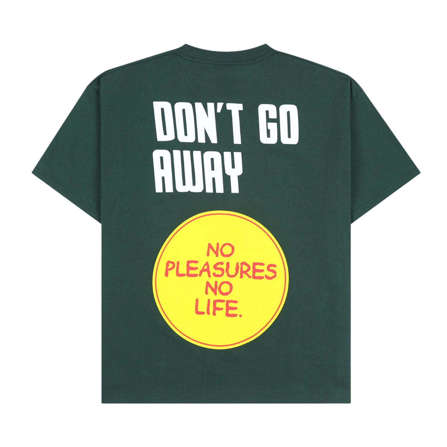 Don't Go Tee